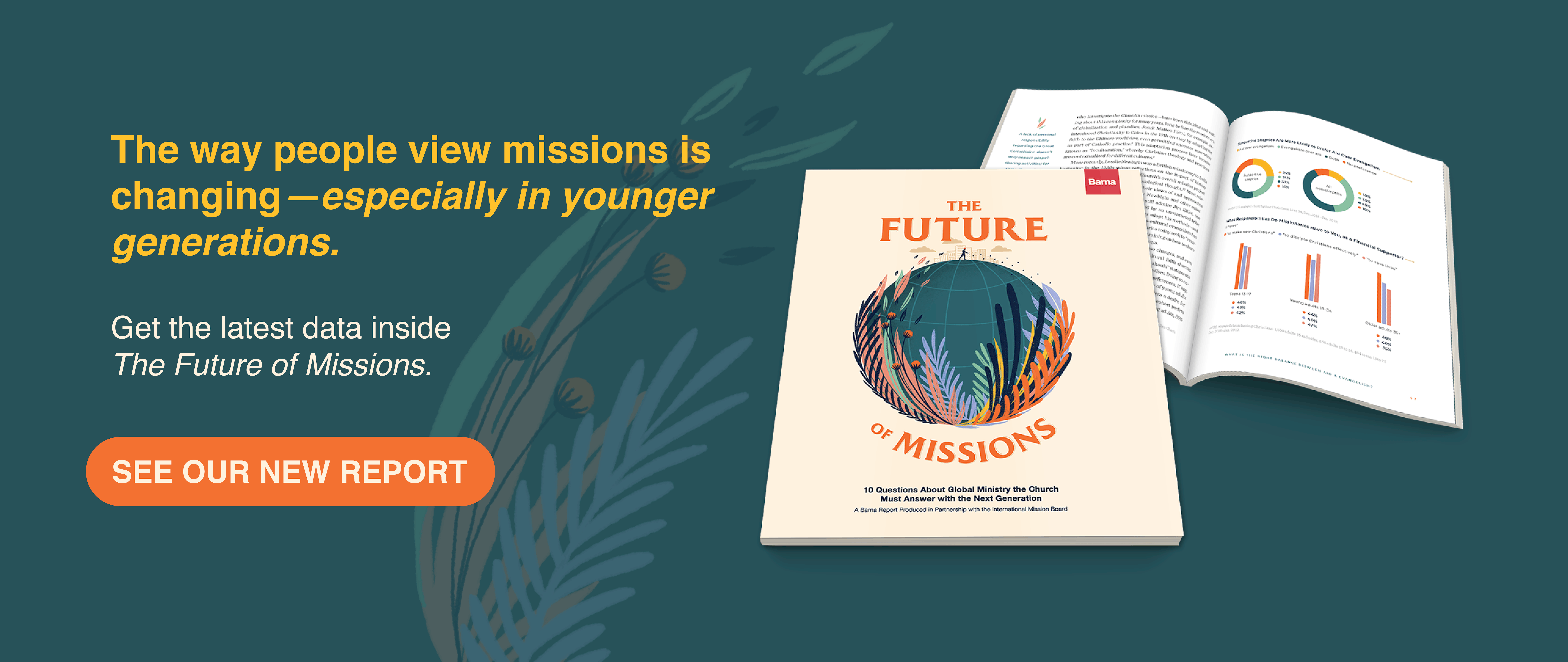 Discussing Missions With The Next Generation What Terms Are Preferred Or Objectionable Barna Group Barna Trends 2022: Whats New And Whats Next At The Intersection Of Faith And Culture 2017